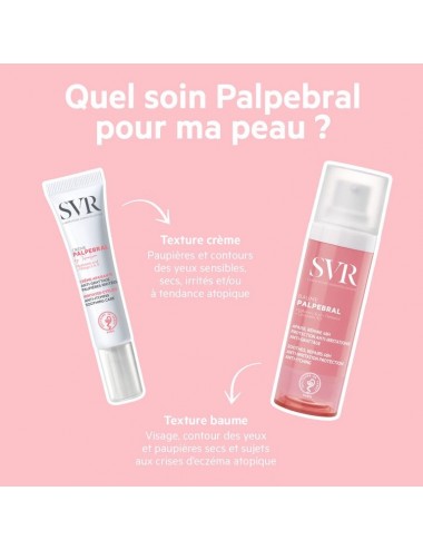 SVR Palpebral Baume Visage et Contour des Yeux 30ml